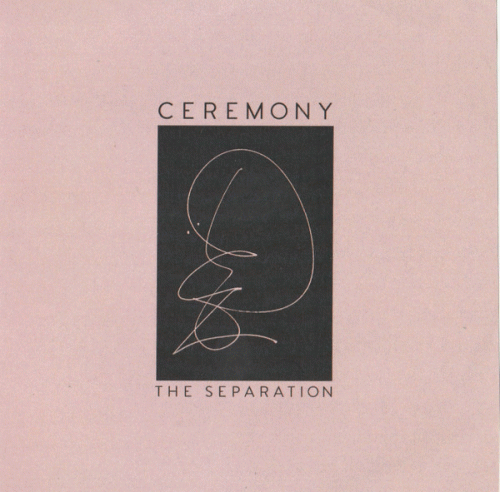 Ceremony (USA-1) : The Separation